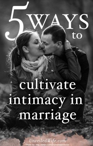 Pins for the Christian Mom:5 ways to cultivate intimacy