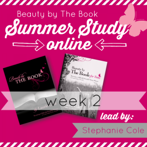Beauty by The Book Summer study week 2