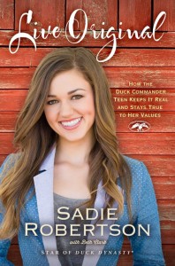 Live Original by Sadie Robertson