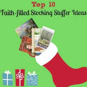 top 10 faith-filled stocking stuffer ideas